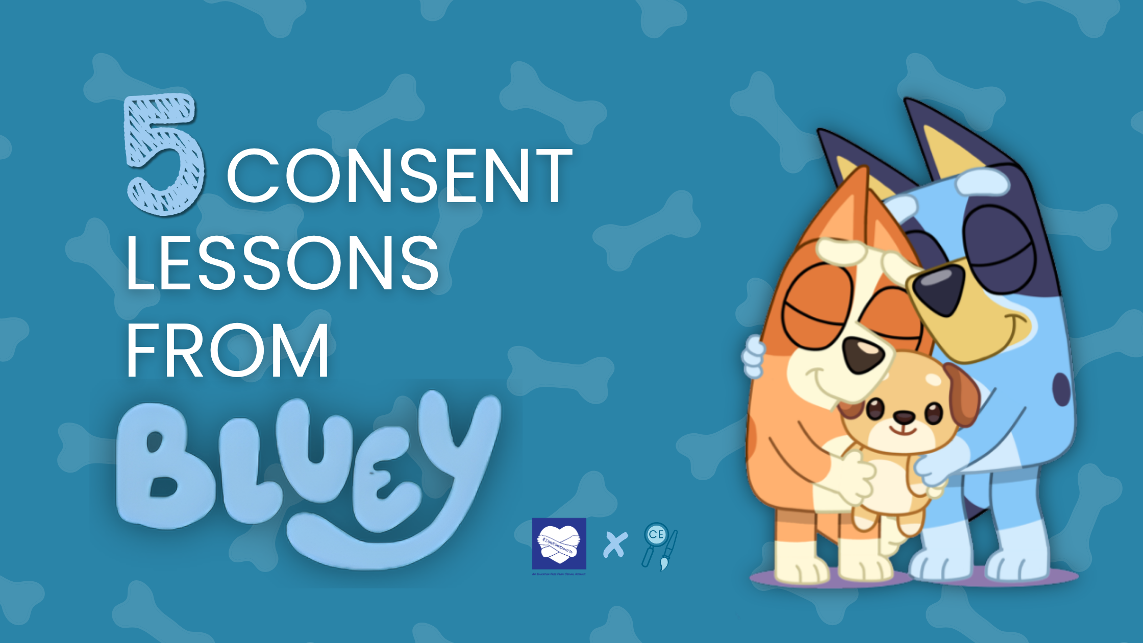 5 Consent lessons from Bluey with image of the family